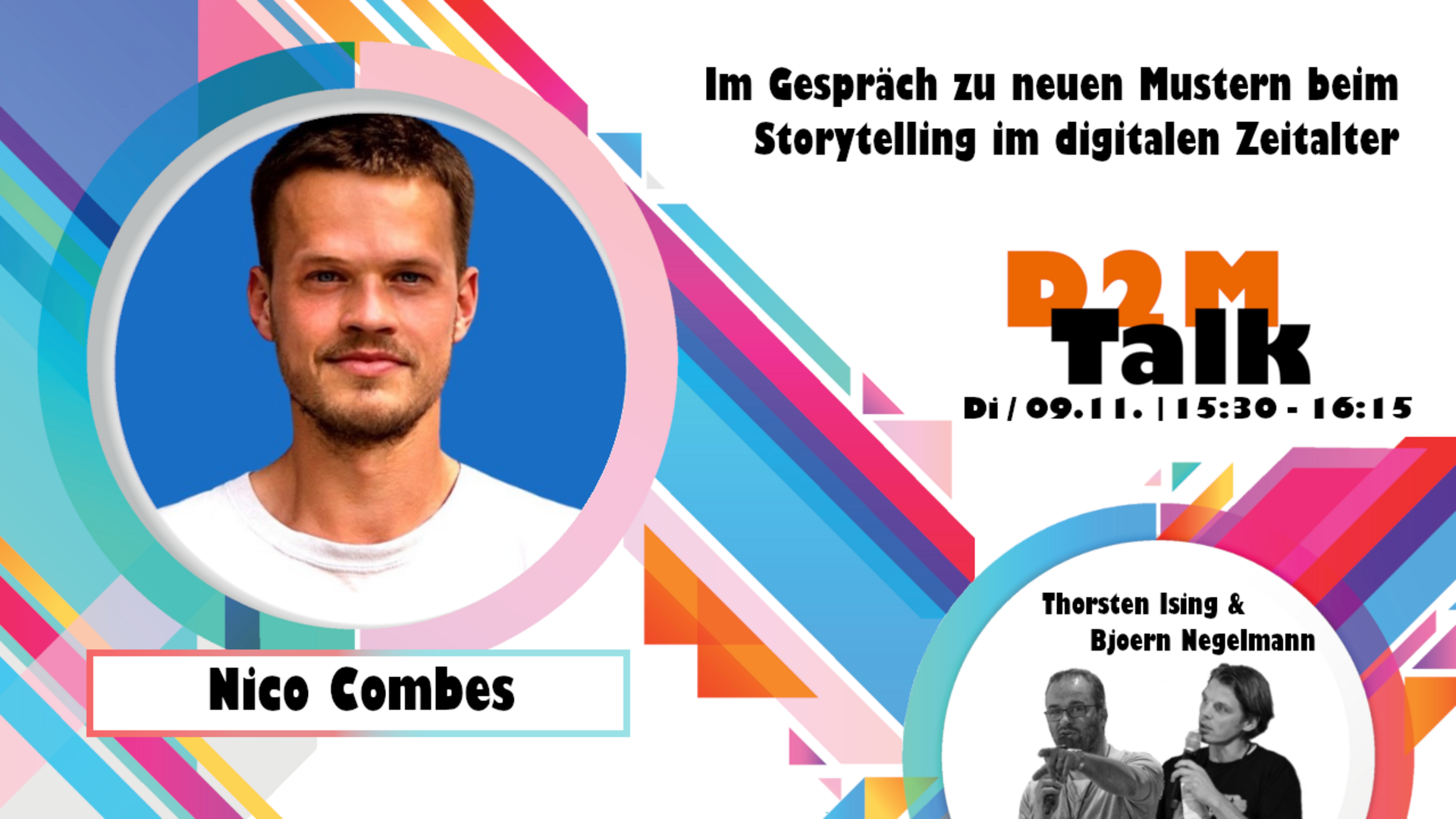 Im Gespräch mit Nico Combes zu neuen Mustern beim digitalen Storytelling