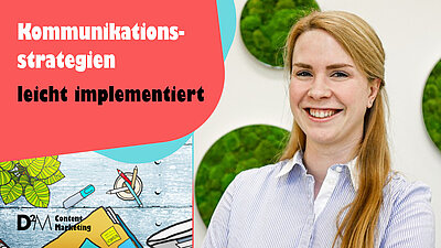 Wie es Unternehmen leichtfallen kann, Kommunikationsstrategien wirklich zu implementieren