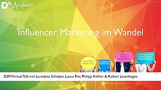 D2M Virtual Talk: Influencer Marketing im Wandel