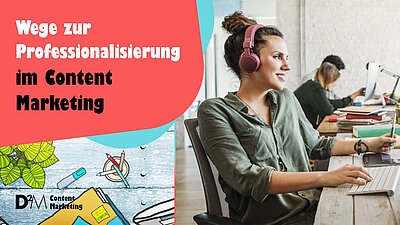Eröffnung & Icebreaker: Auf dem Weg zur Professionalisierung im Content Marketing