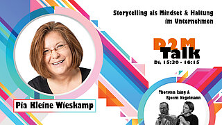 Im Gespräch mit Pia Kleine Wieskamp über Storytelling als Mindset