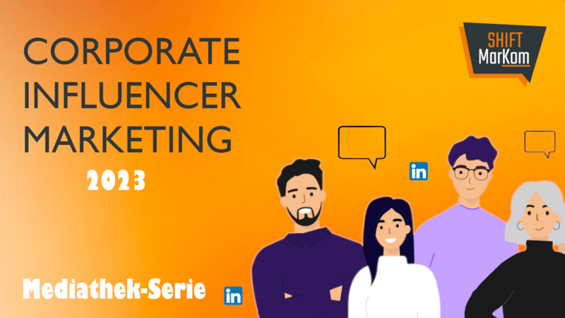 Mediathek-Serie zur Corporate Influencer Marketing Konferenz