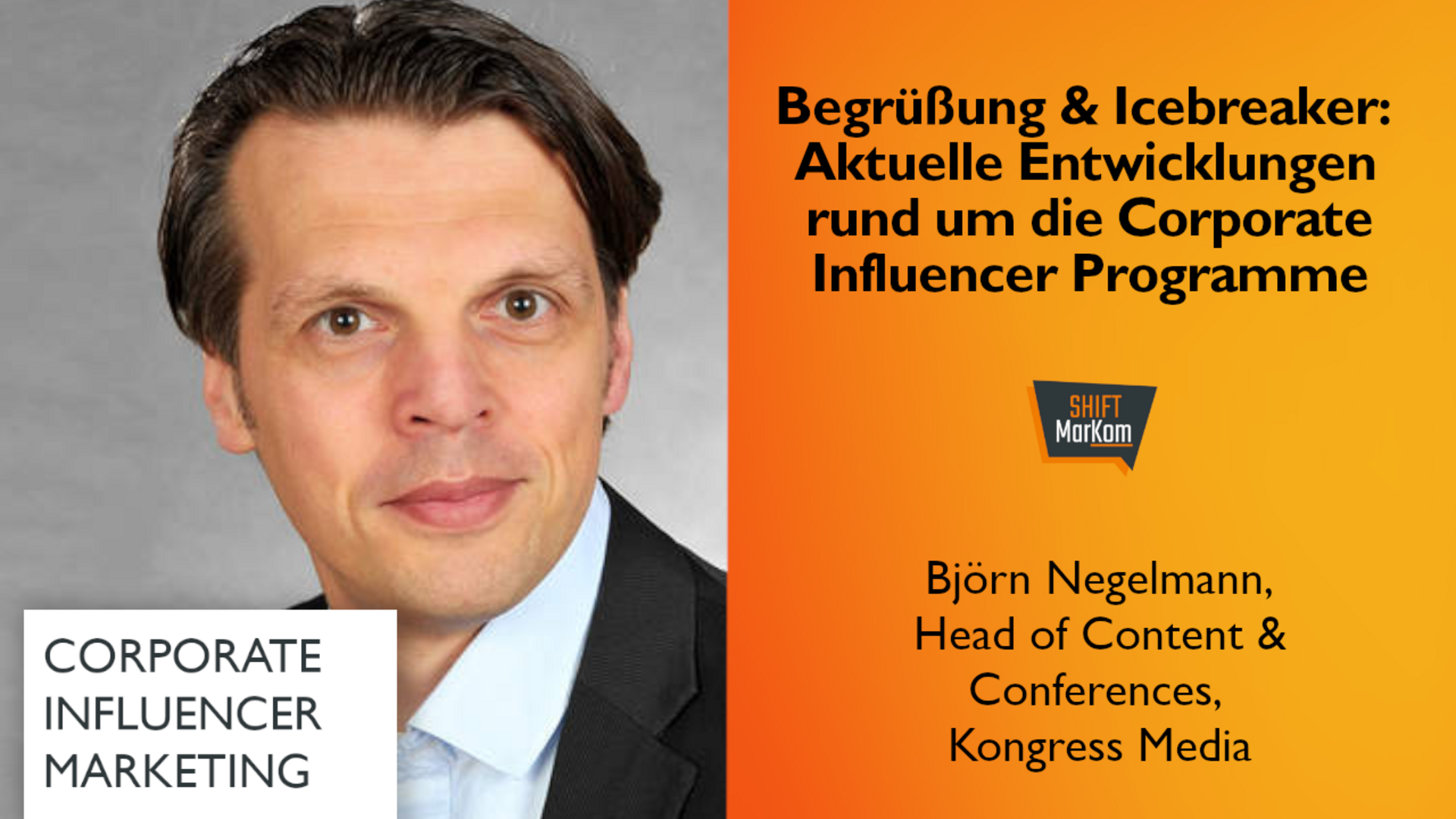 Begrüßung & Icebreaker: Aktuelle Entwicklungen rund um die Corporate Influencer Programme