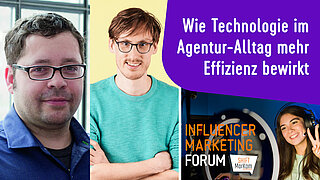 Wie Technologie im Agentur-Alltag mehr Effizienz bewirkt - Expertentalk mit Lucky Shareman und IROIN