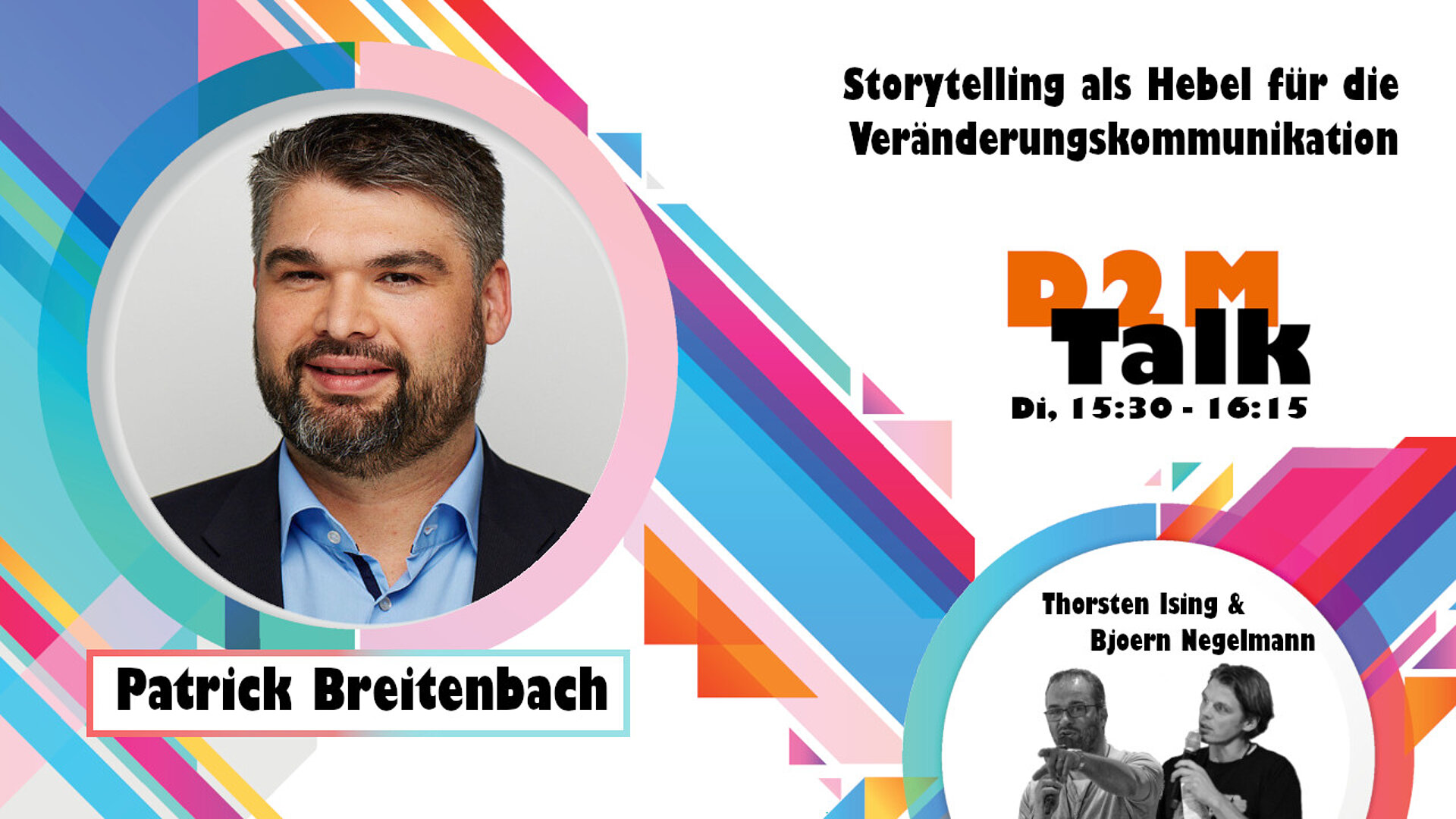 Im Gespräch mit Patrick Breitenbach zu Storytelling als Hebel für die Veränderungskommunikation