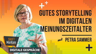 Gutes Storytelling im digitalen Meinungszeitalter - Im Gespräch mit Petra Sammer