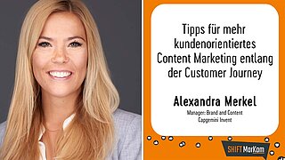 Tipps für mehr kundenorientiertes Content Marketing entlang der Customer Journey