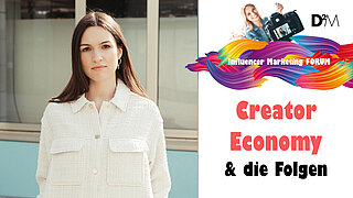 Creator Economy & die Folgen für das Influencer Marketing