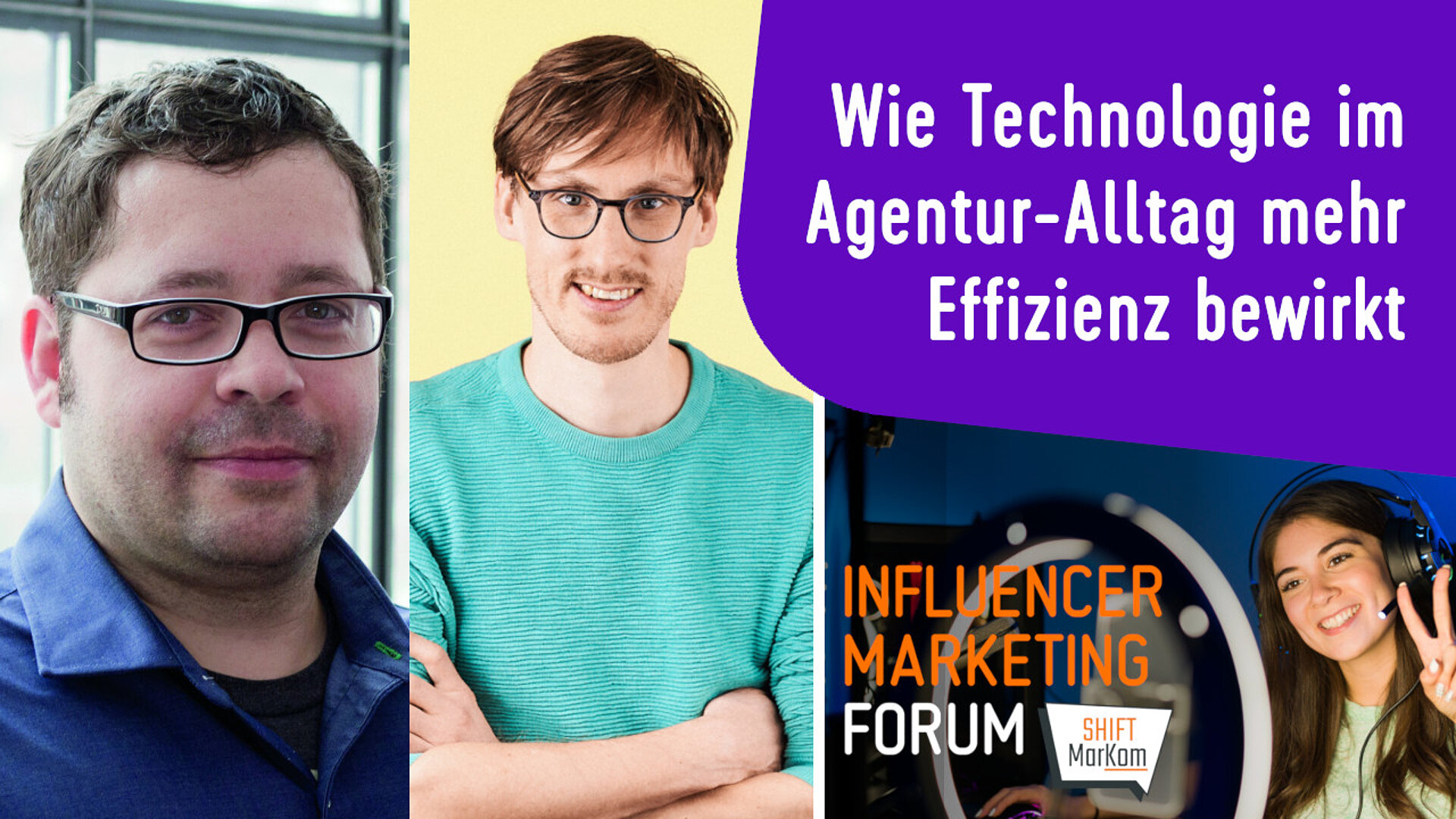 Wie Technologie im Agentur-Alltag mehr Effizienz bewirkt - Expertentalk mit Lucky Shareman und IROIN