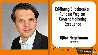 Eröffnung & Icebreaker: Auf dem Weg zur Content Marketing Excellence